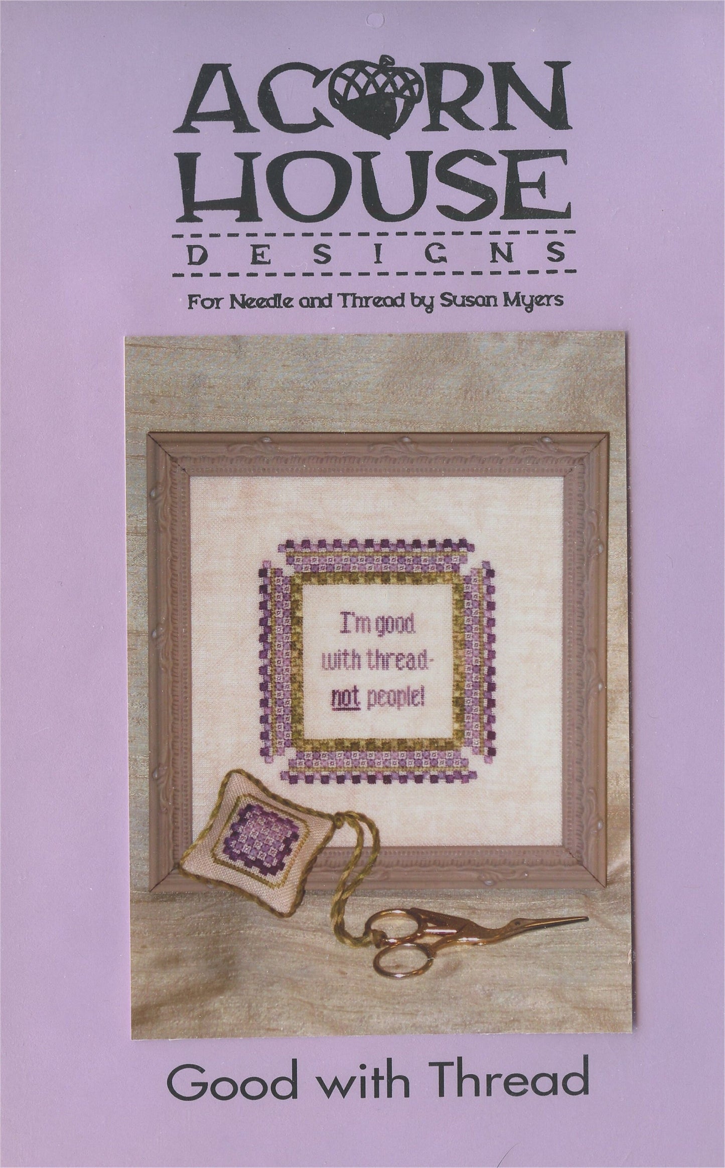 Good with Thread by Acorn House Designs