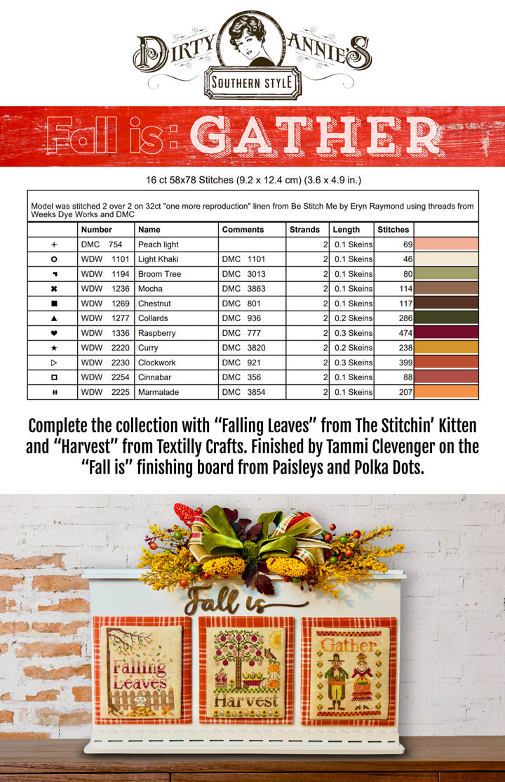 Fall is: Gather by Dirty Annie's