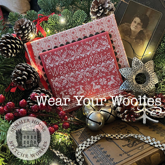 Wear Your Woolies by Summer House Stitche Workes