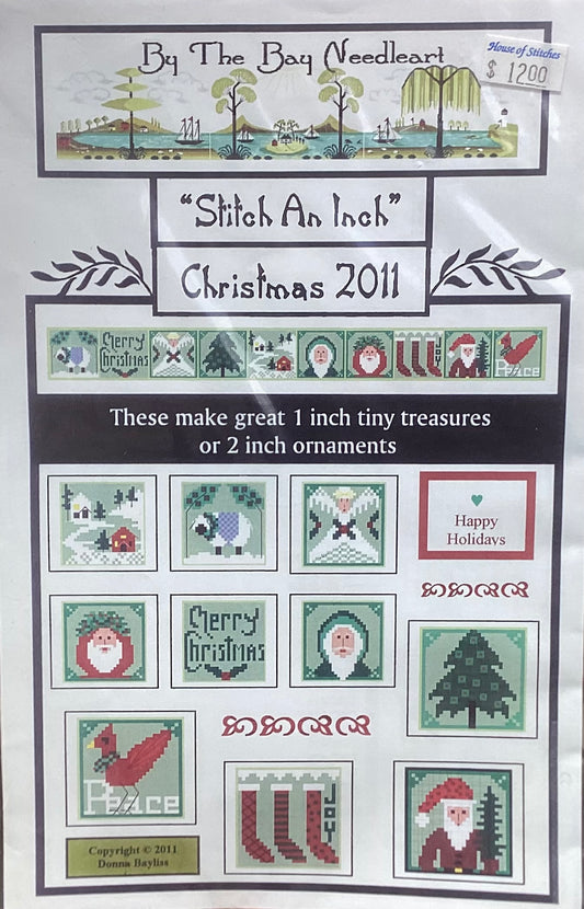 Stitch An Inch: Christmas 2011 by By The Bay Needleart