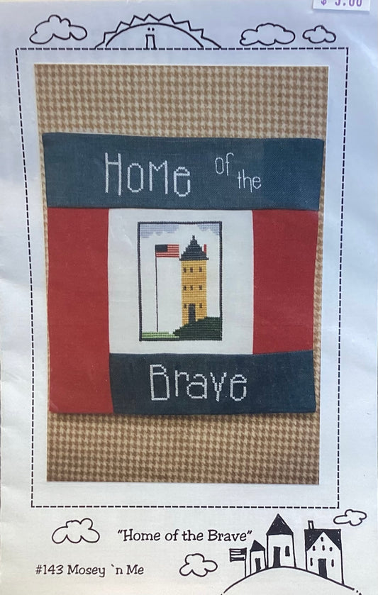 Home of the Brave by Mosey ‘n Me