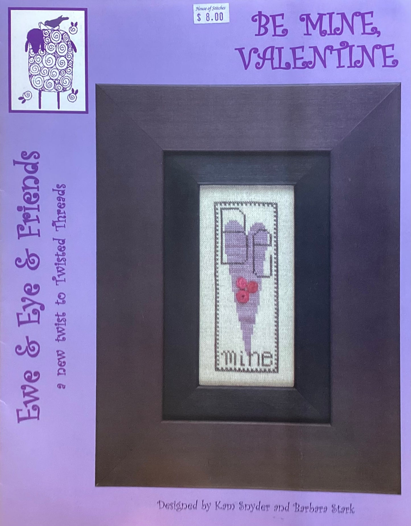 Be Mine, Valentine by Ewe & Eye & Friends