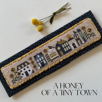 A Honey of a Tiny Town By Heart In Hand Needleart