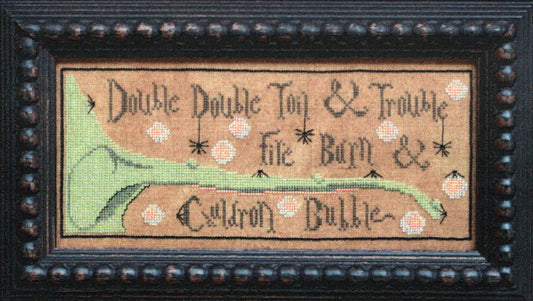 Toil & Trouble by La-D-Da