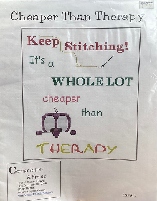 Cheaper Than Therapy by Corner Stitch & Frame