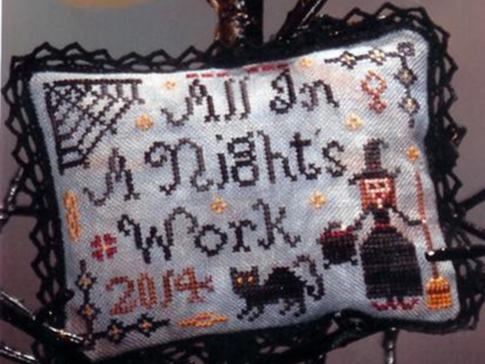 All in a Night’s Work by Cherished Stitches