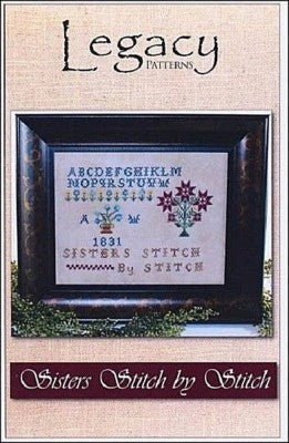 Sisters Stitch by Stitch by Legacy Patterns