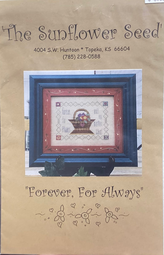 Forever, For Always by The Sunflower Seed