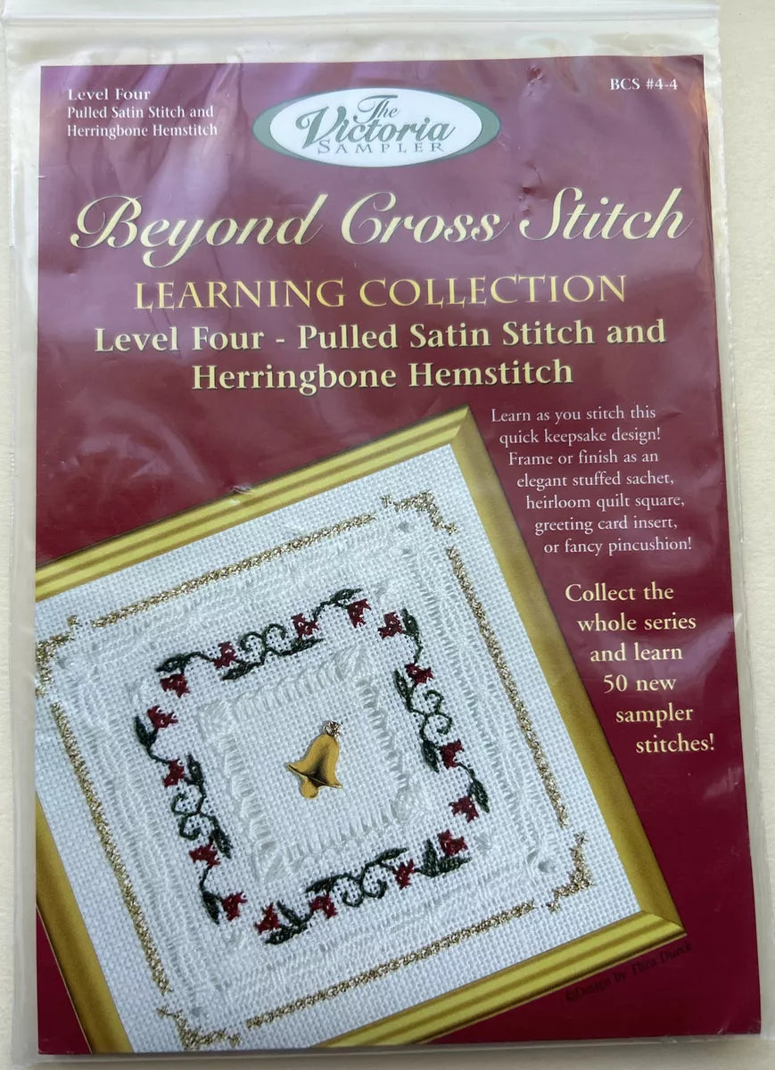 Beyond Cross Stitch Level Four- Pulled Satin Stitch and Herringbone Hemstitch: Kit by The Victoria Sampler
