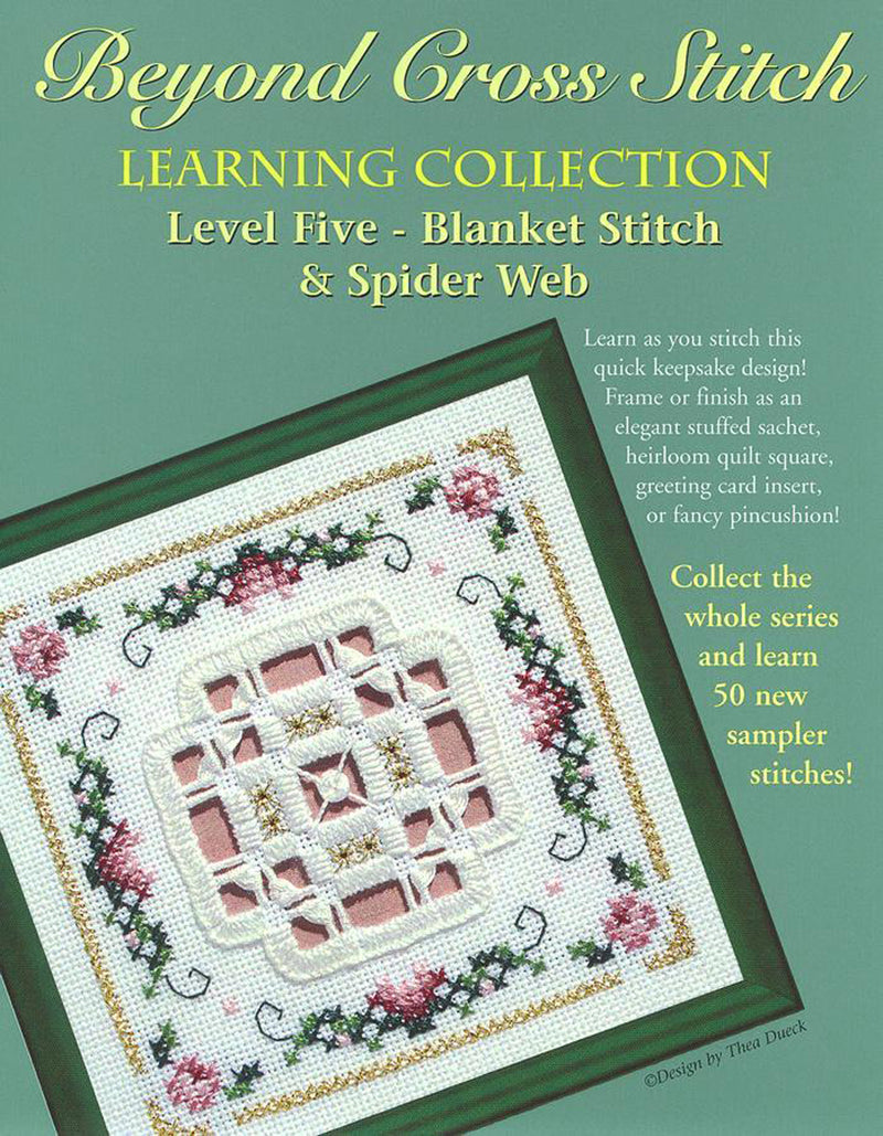 Beyond Cross Stitch Level Five- Blanket Stitch & Spider Web: Kit by The Victoria Sampler