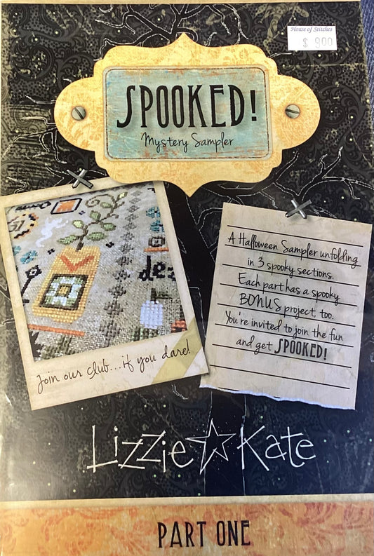 Spooked! Mystery Sampler-Part One by Lizzie Kate