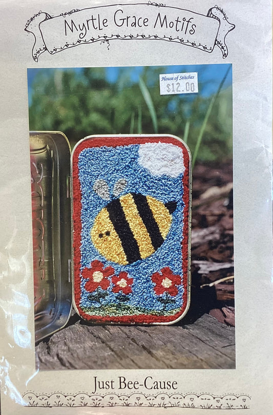 Just Bee-Cause by Myrtle Grace Motifs