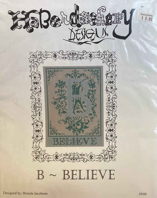 B - Believe by Haberdashery Designs