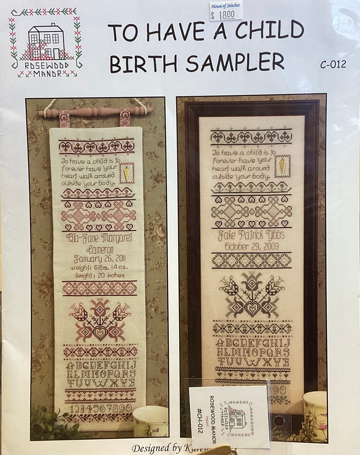 To Have A Child Birth Sampler by Rosewood Manor
