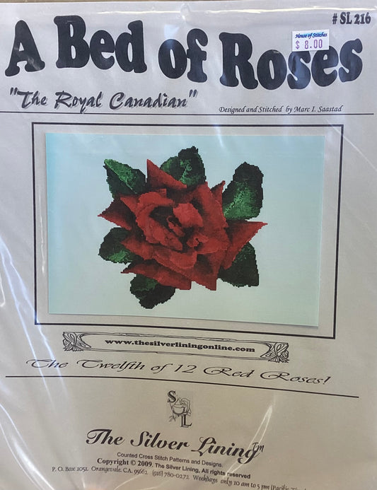 A Bed of Roses: The Royal Canadian by The Silver Lining