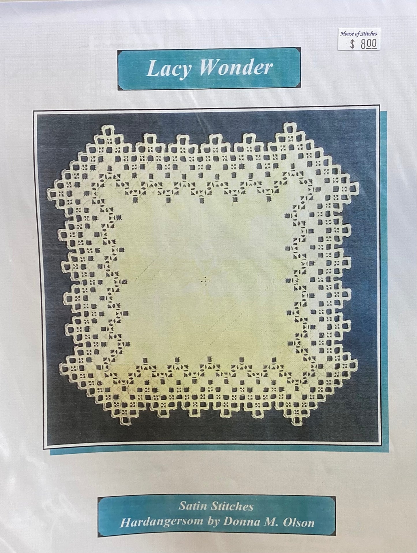 Lacy Wonder: Hardanger by Satin Stitches