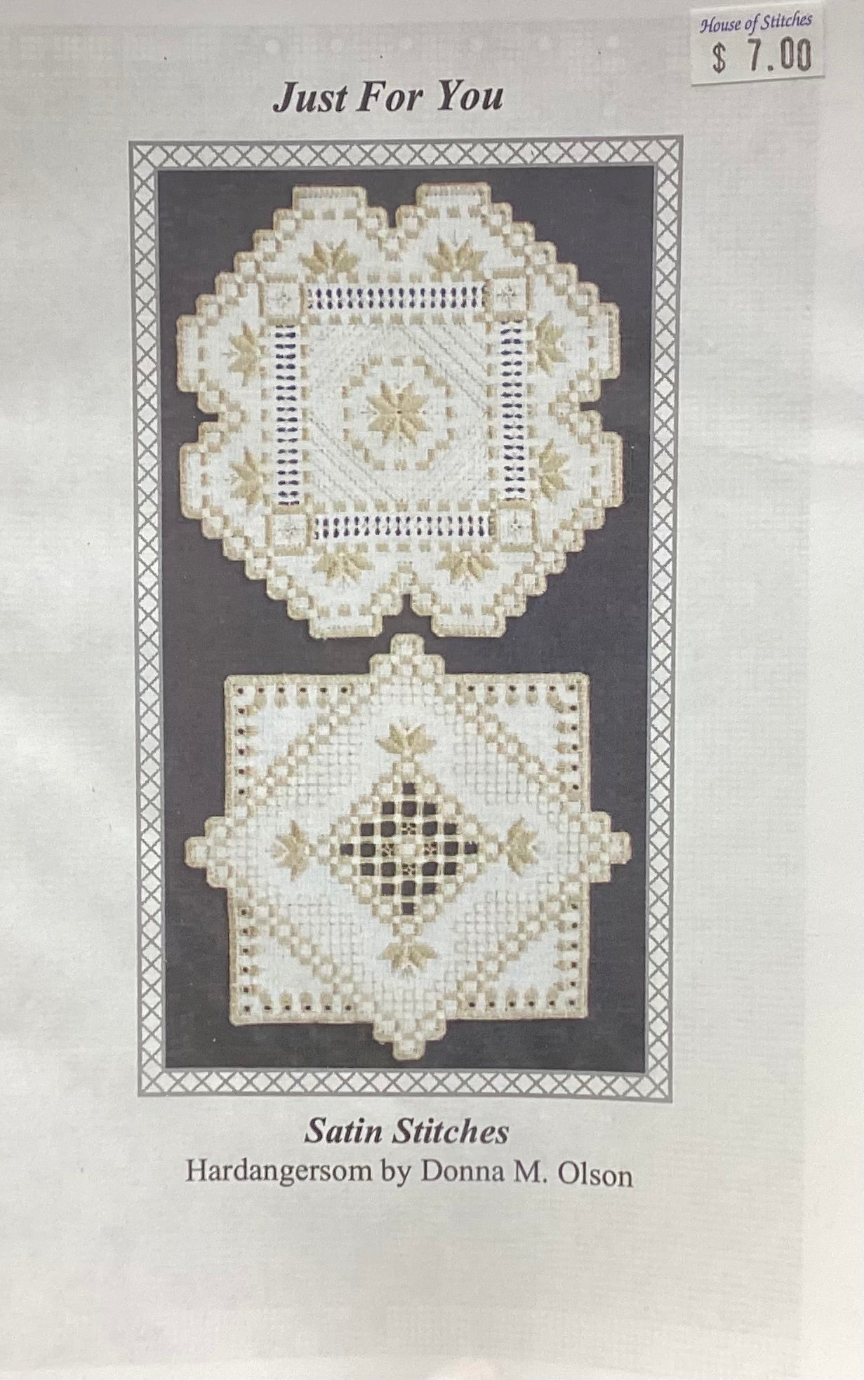 Just For You: Hardanger by Satin Stitches