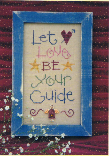 Let Love Be Your Guide by Lizzie Kate