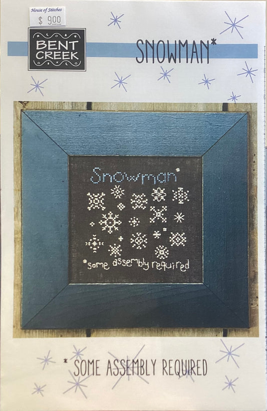 Snowman* Some Assembly Required by Bent Creek