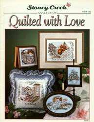 Quilted With Love by Stoney Creek Collection
