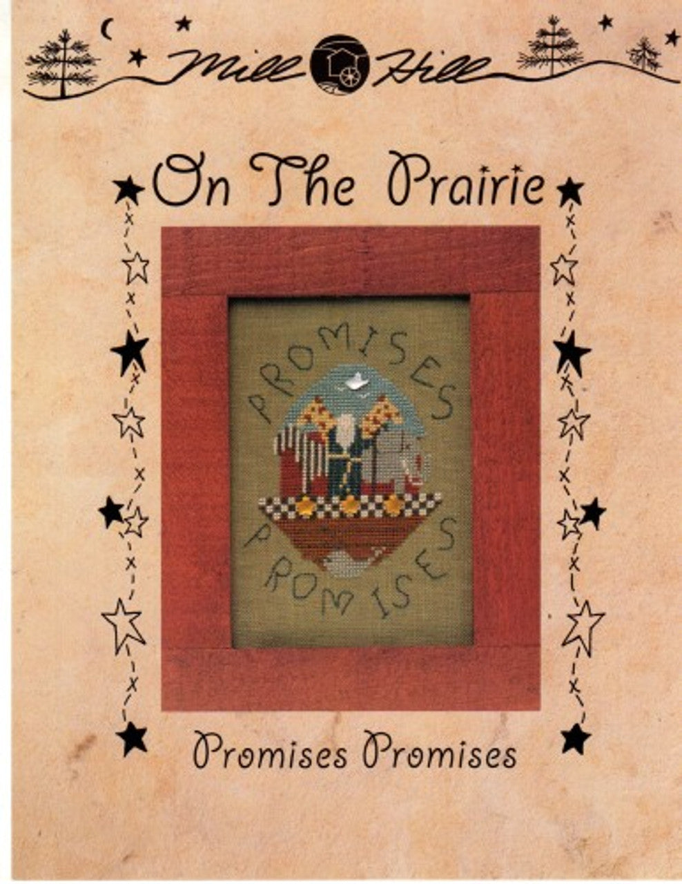 On The Prairie: Promises Promises by Mill Hill