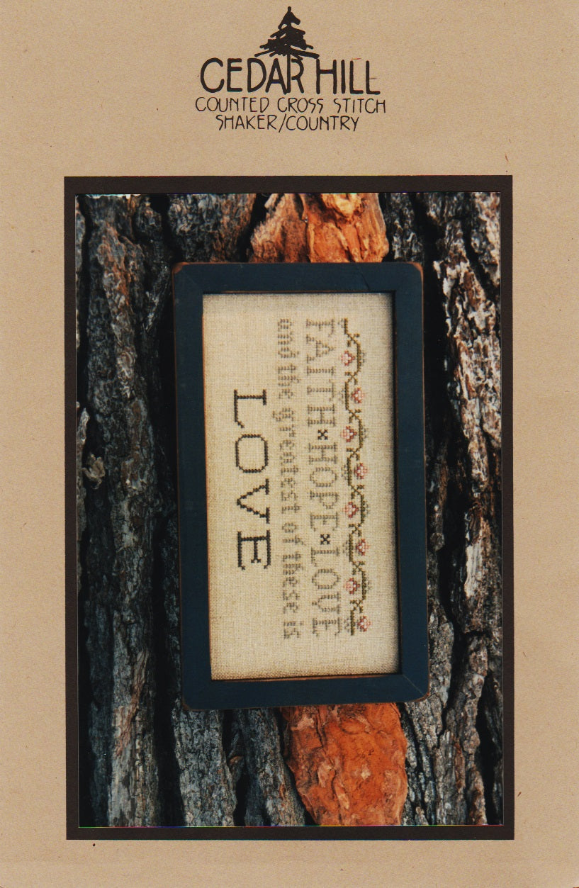 Faith Hope Love by Cedar Hill