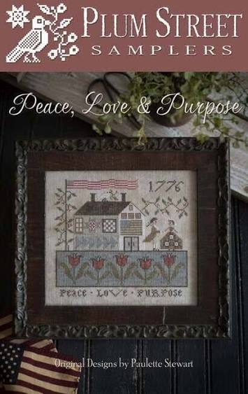 Peace, Love & Purpose by Plum Street Samplers