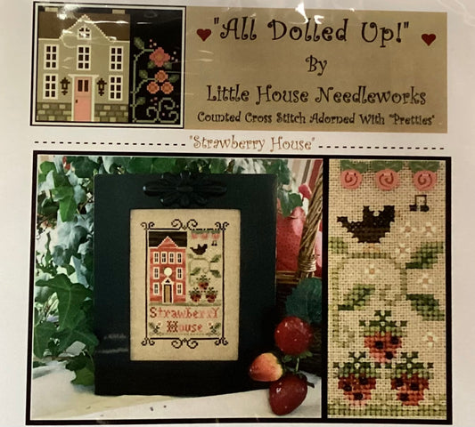 All Dolled Up! Strawberry House by Little House Needleworks