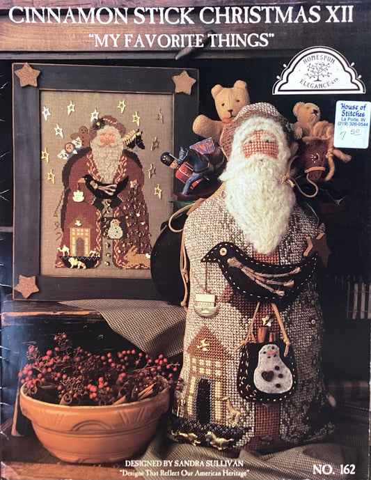 Cinnamon Stick Christmas XII: My Favorite Things by Homespun Elegance