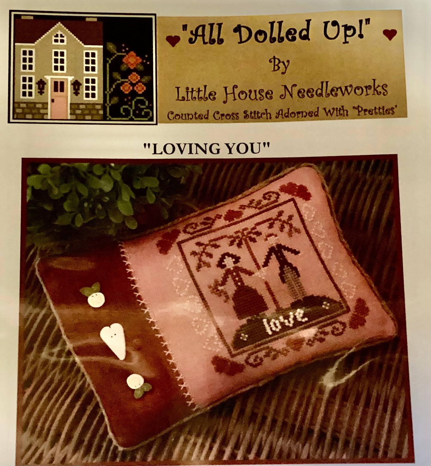 All Dolled Up! Loving You by Little House Needleworks