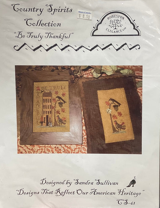 Country Spirits Collection: Be Truly Thankful by Homespun Elegance