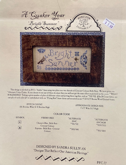 A Quaker Year: Bright Summer by Homespun Elegance