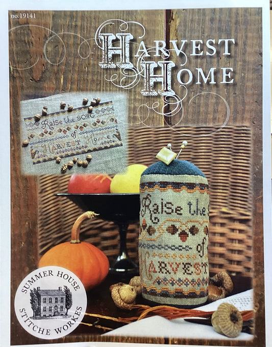Harvest Home by Summer House Stitche Workes