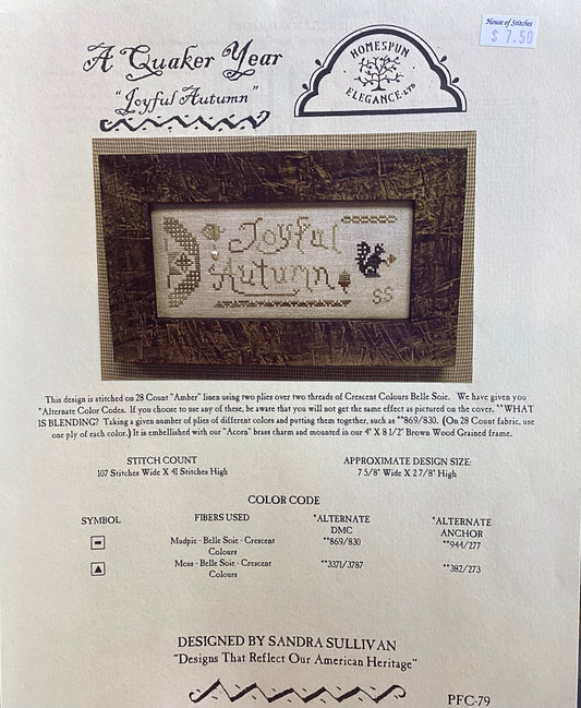 A Quaker Year: Joyful Autumn by Homespun Elegance
