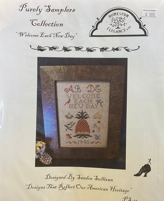 Purely Samplers Collection: Welcome Each New Day by Homespun Elegance