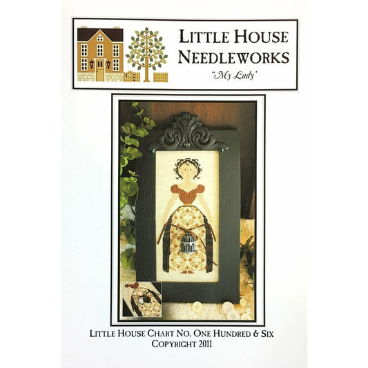 My Lady by Little House Needleworks