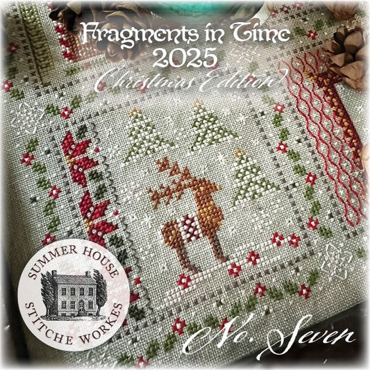 Fragments in Time 2025 No. 7: Christmas Edition by Summer House Stitche Workes