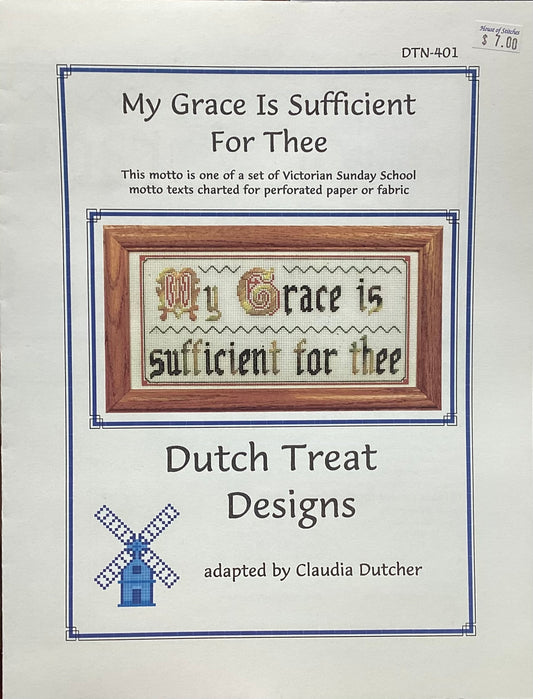 My Grace Is Sufficient For Thee by Dutch Treat Designs