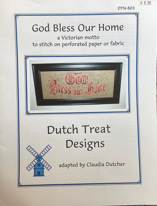 God Bless Our Home by Dutch Treat Designs