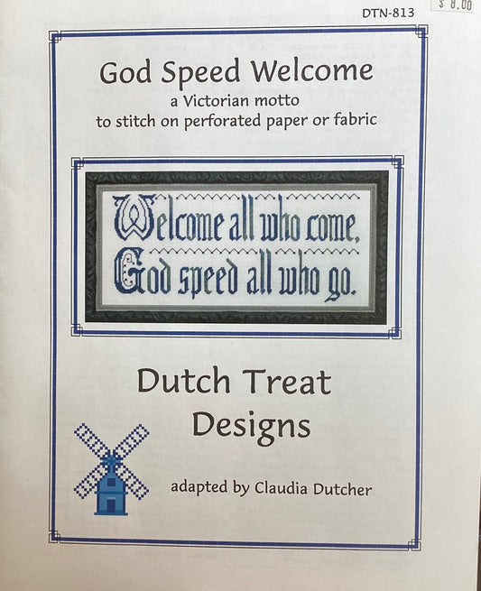 God Speed Welcome by Dutch Treat Designs