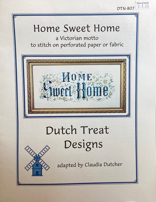 Home Sweet Home by Dutch Treat Designs