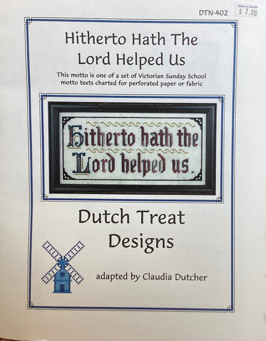 Hitherto Hath The Lord Helped Us by Dutch Treat Designs