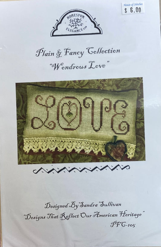 Plain & Fancy Collection: Wondrous Love by Homespun Elegance