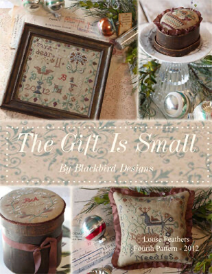 Loose Feathers: Fourth Pattern 2012-The Gift Is Small by Blackbird Designs