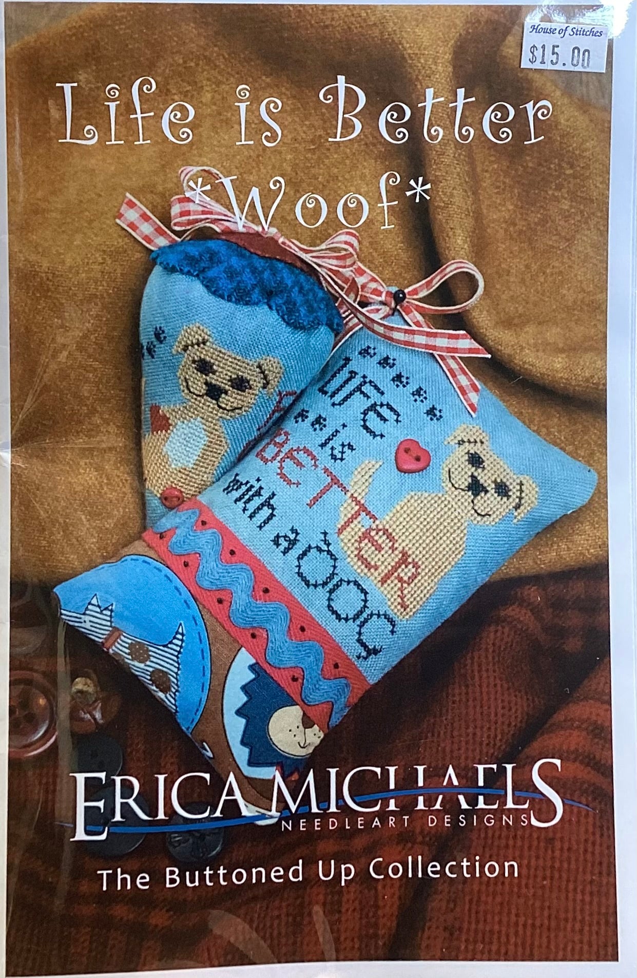 The Buttoned Up Collection: Life Is Better *Woof* by Erica Michaels