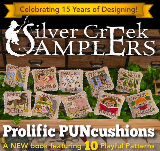 Prolific PUNcushions by Silver Creek Samplers