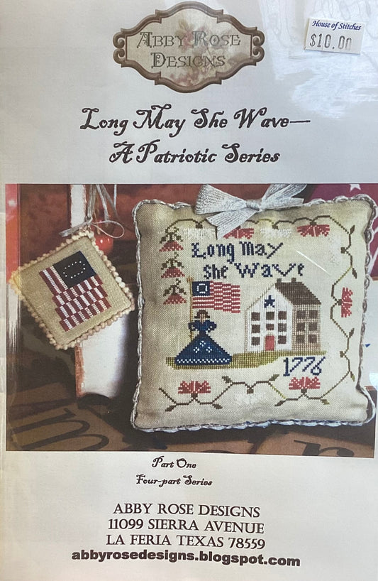 Long May She Wave- A Patriotic Series by Abby Rose Desings