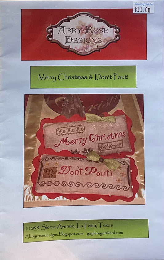 Merry Christmas & Don’t Pout! By Abby Rose Designs