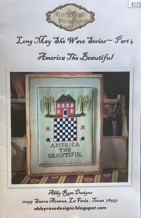 Long May She Wave Series- Part 4: America The Beautiful by Abby Rose Designs