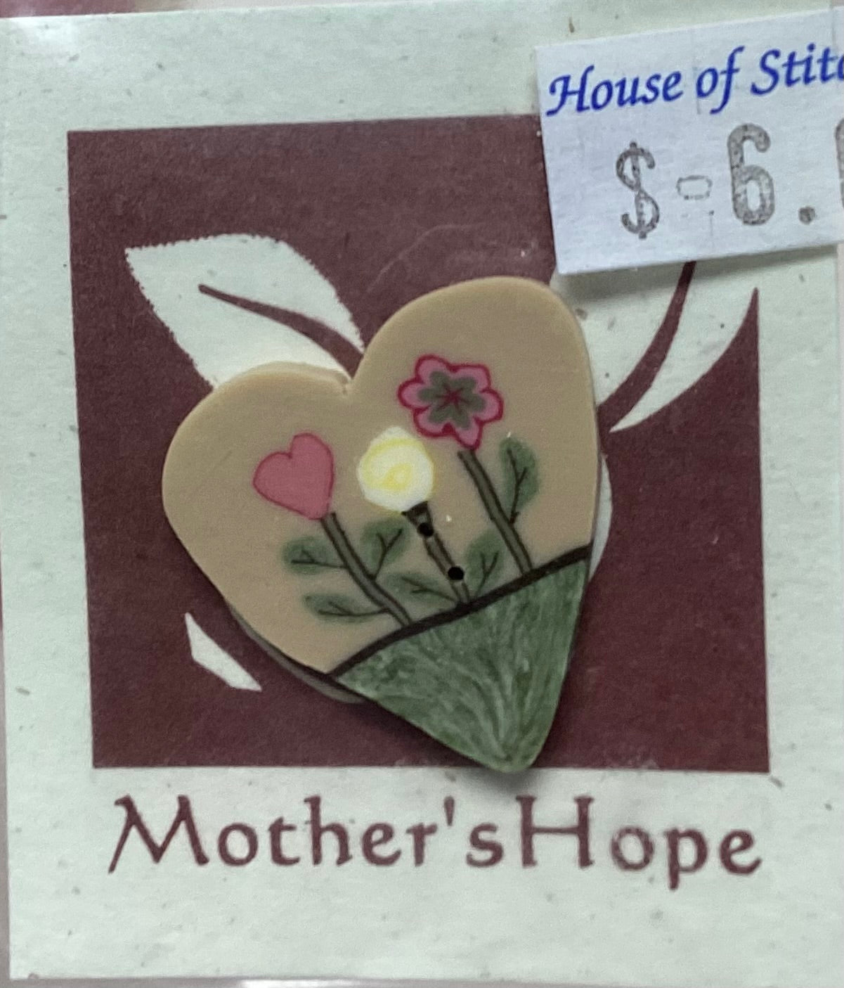 Mother’s Hope Button by Shepherd’s Bush Printworks